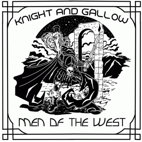 Knight And Gallow : Men of the West Knight And Gallow : Men of the West